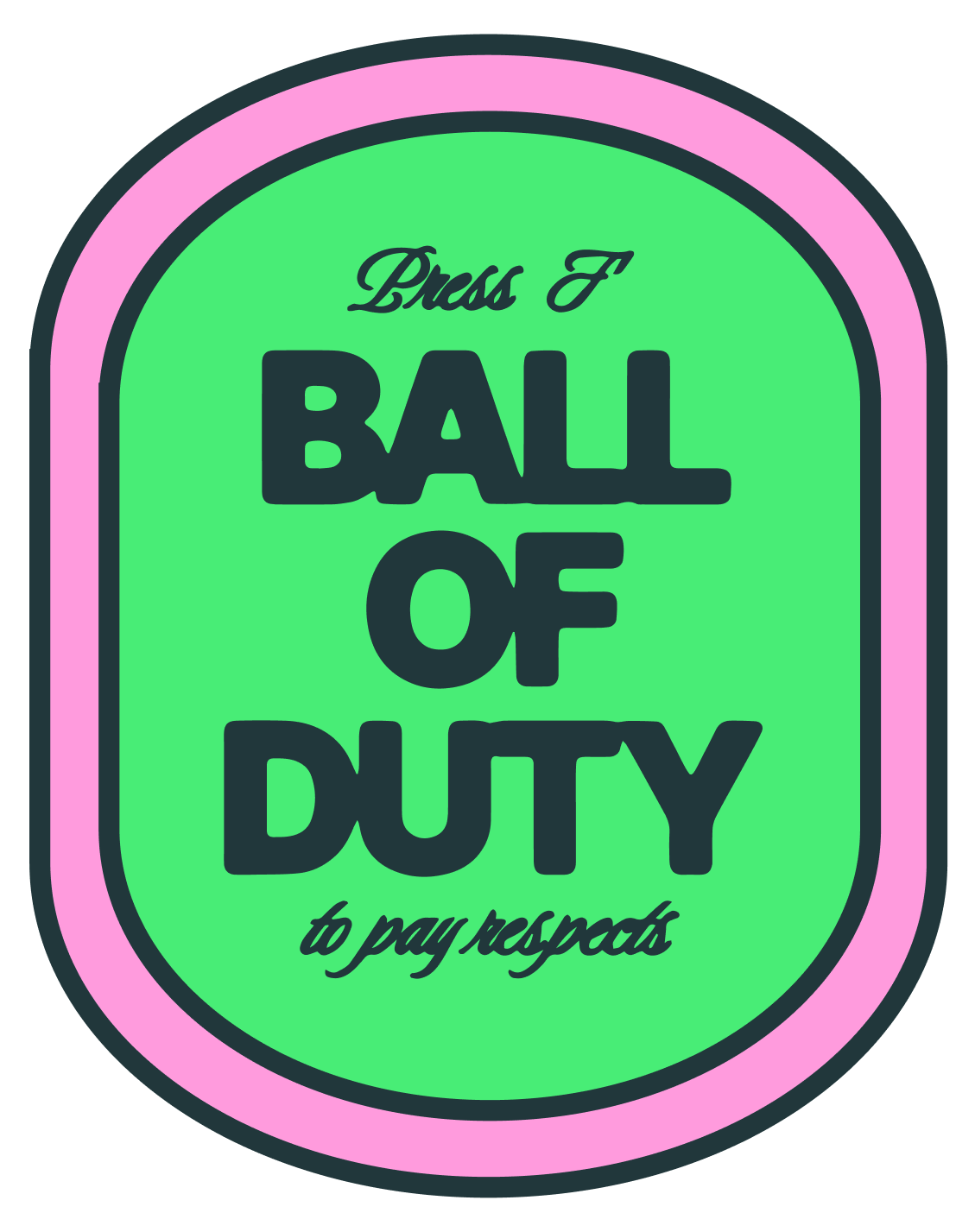 Ball of Duty